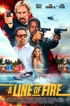 ดูหนังออนไลน์ A Line of Fire (2025) ฝ่าโลกทรชน ยอดคนอันตราย พากย์ไทย